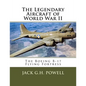 The Legendary Aircraft of World War II: The Boeing B-17 Flying Fortress - Paperback