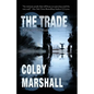 The Trade - Paperback