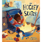 The Hockey Skates - Hardcover