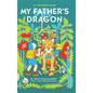 My Father's Dragon: 75th Anniversary Edition - Hardcover