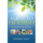 Made to Flourish: God's Design for Individuals, Communities, and Nations - Paperback