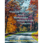 Viewing Fall Foliage from Shenandoah National Park Lookouts: Book 3 of 3 - Paperback