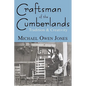 Craftsman of the Cumberlands: Tradition & Creativity - Paperback