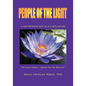 People of the Light: A Lightworkers Path to Self-Realization - Paperback