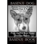 Basenji Dog, Basenji Training Book for Basenji Dogs & Puppies By D!G THIS DOG Training, From the Car Ride Home Training Begins, Basenji Book - Paperback