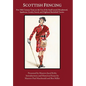 Scottish Fencing: Five 18th Century Texts on the Use of the Small-sword, Broadsword, Spadroon, Cavalry Sword, and Highland Battlefield Tactics - Hardcover