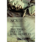 Ncs: Third Part of King Henry VI - Paperback