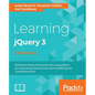 Learning jQuery 3.x: Interactive front-end website development - Paperback