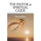 The Pastor as Spiritual Guide - Paperback