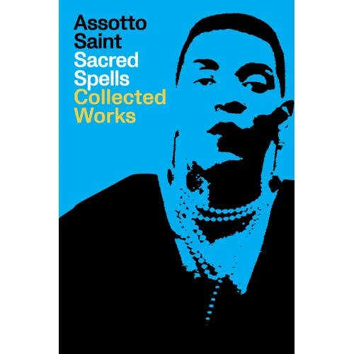 Sacred Spells: Collected Works - Paperback