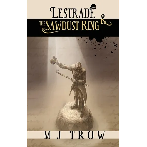 Lestrade and the Sawdust Ring - Paperback