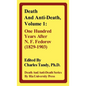 Death and Anti-Death, Volume 1: One Hundred Years After N. F. Fedorov (1829-1903) - Hardcover