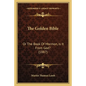 The Golden Bible: Or the Book of Mormon, Is It from God? (1887) - Paperback