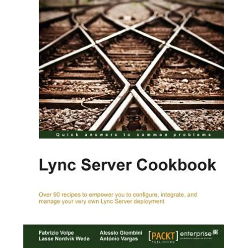 Lync Server 2013 Cookbook - Paperback