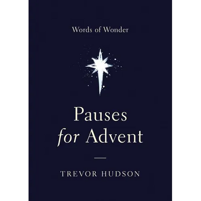 Pauses for Advent: Words of Wonder - Paperback