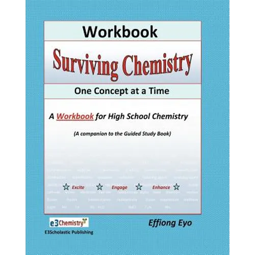 Surviving Chemistry One Concept at a Time: Workbook: A Workbook fo high school chemistry - Paperback