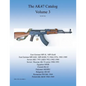 The AK47 Catalog Volume 3 - Paperback