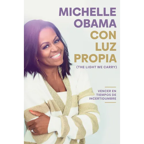 Con Luz Propia / The Light We Carry - Paperback