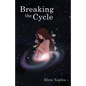 Breaking the Cycle - Paperback