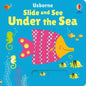 Slide and See Under the Sea - Board Book
