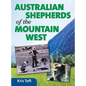 Australian Shepherds of the Mountain West - Hardcover