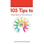 105 Ways to Get More Done. Think Different. - Paperback