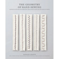 The Geometry of Hand-Sewing: A Romance in Stitches and Embroidery from Alabama Chanin and the School of Making - Paperback