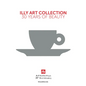 Illy Art Collection: 30 Years of Beauty - Hardcover