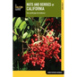 Nuts and Berries of California - Paperback