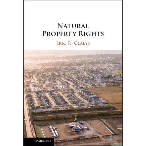Natural Property Rights - Hardcover