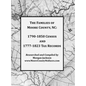 The Families of Moore County, NC: 1790-1850 Census and 1777-1823 Tax Records - Hardcover