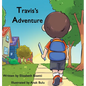 Travis's Adventure - Hardcover