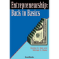 Entrepreneurship: Back to Basics - Paperback