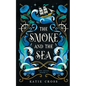 The Smoke and the Sea - Paperback