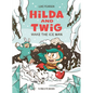 Hilda and Twig: Wake the Ice Man - Hardcover