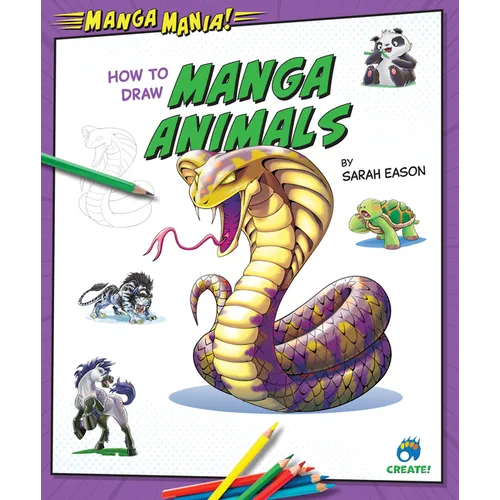 How to Draw Manga Animals - Library Binding