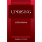 Uprising: A Revelation - Paperback