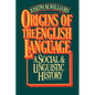 Origins of the English Language - Paperback