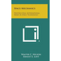 Space Mechanics: Prentice-Hall International Series in Space Technology - Hardcover