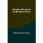 The Lights of the Church and the Light of Science - Paperback
