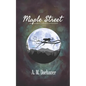 Maple Street - Paperback