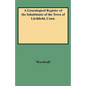 Genealogical Register of the Inhabitants of the Town of Litchfield, Conn. - Paperback