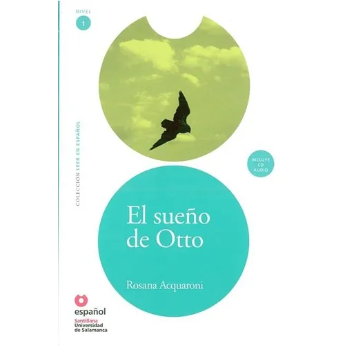 El Sueno de Otto (Libro +Cd) (Otto's Dream (Book +Cd)) - Paperback