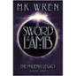Sword of the Lamb: Book One of the Phoenix Legacy - Paperback