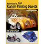 Kosmoski's New Kustom Painting Secrets - Hardcover