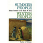Summer People, Winter People, A Guide to Pueblos in the Santa Fe, New Mexico Area - Paperback