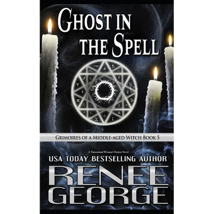 Ghost in the Spell: A Paranormal Women's Fiction Novel - Paperback