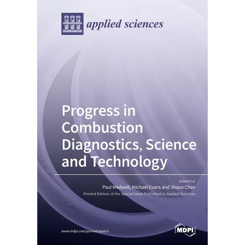 Progress in Combustion Diagnostics, Science and Technology - Paperback