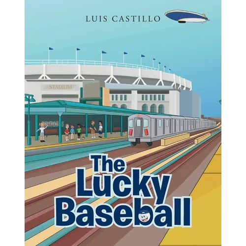 The Lucky Baseball - Paperback