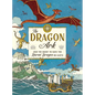 The Dragon Ark: Join the Quest to Save the Rarest Dragon on Earth - Hardcover
